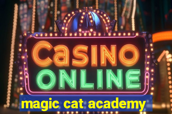 magic cat academy